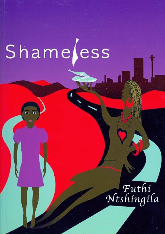 Shameless by Futhi Ntshingila