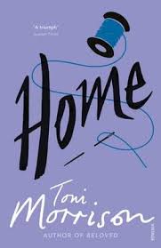 Home by Toni Morrioson