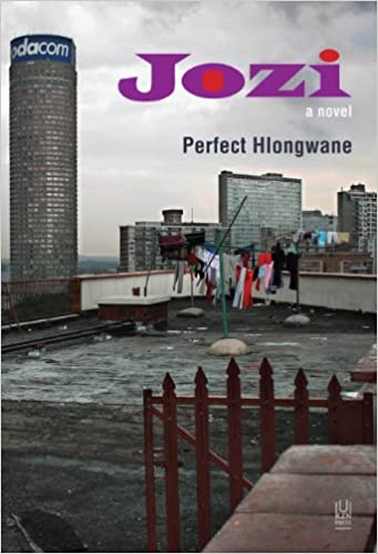 Jozi: a novel by Perfect Hlongwane