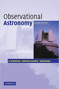 Observational Astronomy, Second Edition by Birney, Gonzalez and Oesper
