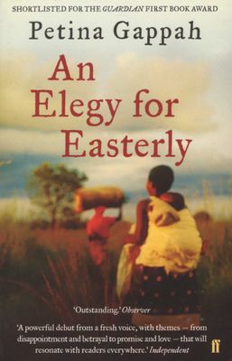 An Elegy of Easterly by Gappah, P