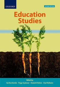 Education Studies 2nd Edition by  Kai Horsthemke