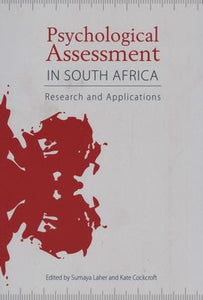 Psychological Assessment in South Africa by Laher, S & Cockcroft, K