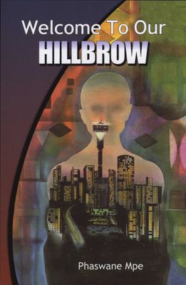 Welcome to our Hillbrow by Mpe, P