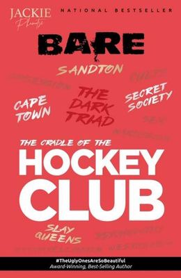 Bare 2: The Cradle of the Hockey Club by Phamotse, J