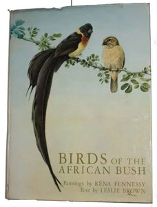 Birds of the African Bush by Leslie Brown