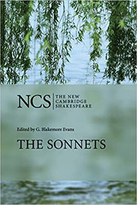 The Sonnets (The New Cambridge Shakespeare) 2nd Edition by William Shakespeare